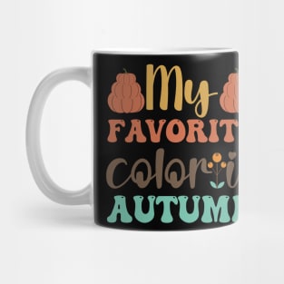 My favorite color is autumn novelty fall design Mug